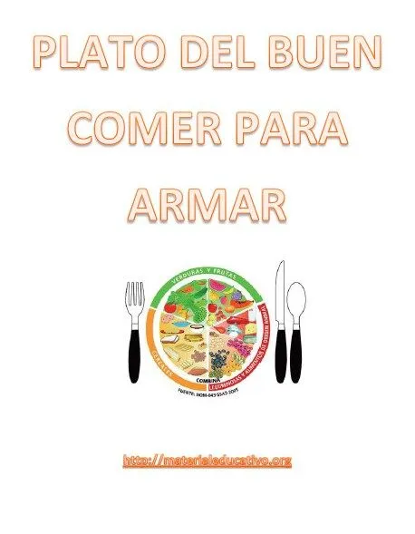 Plato del buen o bien comer para armar para el primer y segundo ... Plato del buen o bien comer para armar para el primer y segundo ...