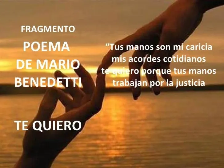 Poema Te Quiero De Mario Benedtti 08 11 2009