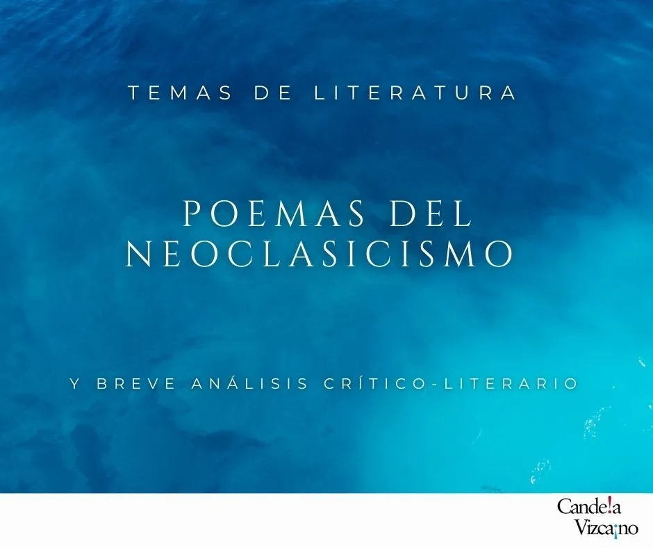 5 Poemas del Neoclasicismo y mínimo análisis literario - Candela Vizcaíno 5 Poemas del Neoclasicismo y mínimo análisis literario - Candela Vizcaíno
