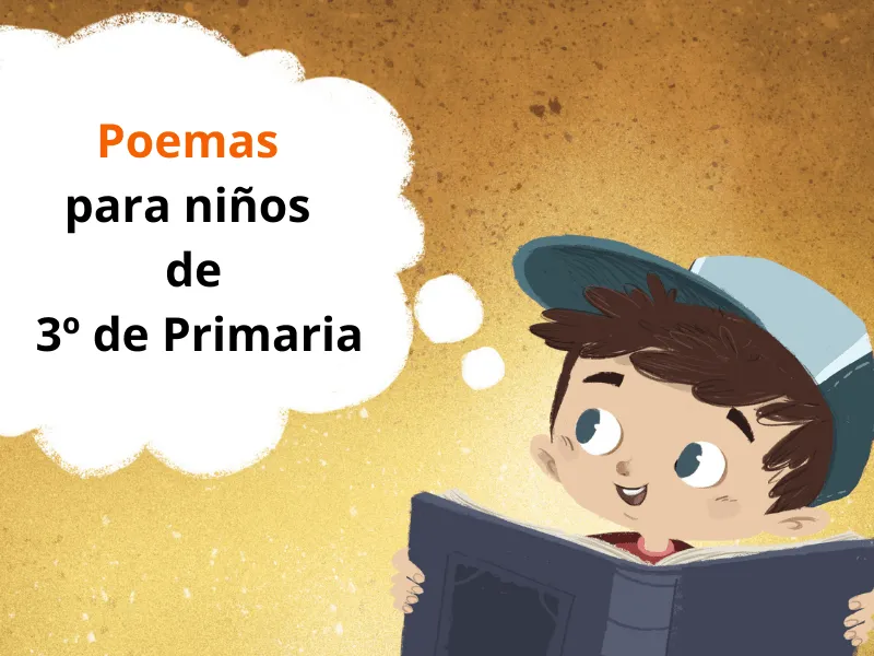 Poemas para niños de tercero de Primaria (8-9 años) Poemas para niños de tercero de Primaria (8-9 años)