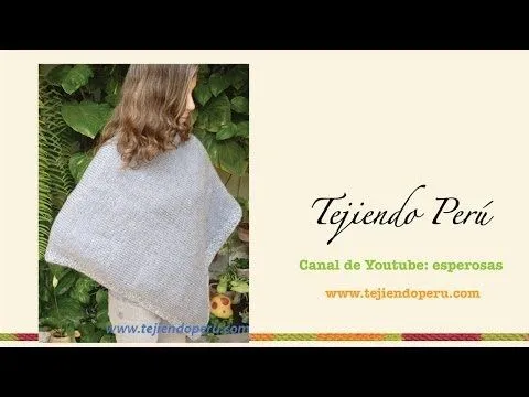 Poncho tejido en dos agujas - YouTube