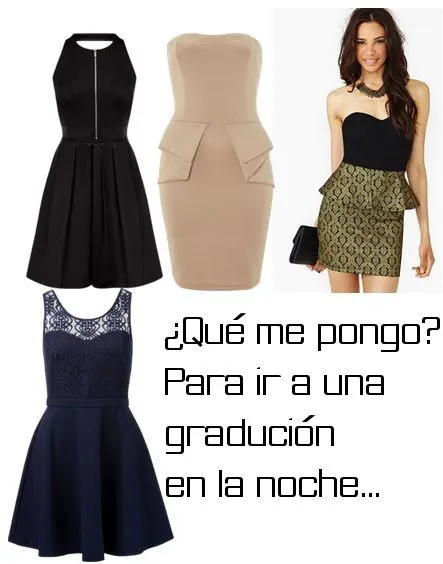 Qué me pongo para ir a una graduación? | MODA LISTA | BLOG Qué me pongo para ir a una graduación? | MODA LISTA | BLOG
