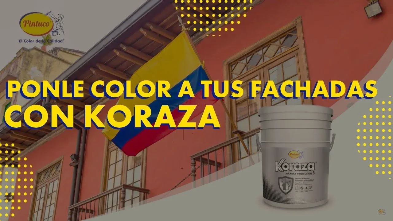 Ponle color a tus fachadas con Koraza | Pintuco - YouTube Ponle color a tus fachadas con Koraza | Pintuco - YouTube