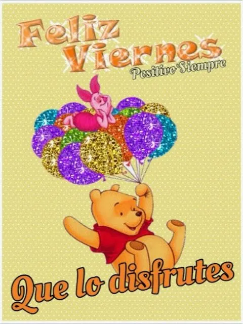 Positivo Siempre : Feliz Viernes