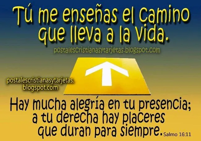 Postal Cristiana Tú me enseñas el camino de vida | Postales ...