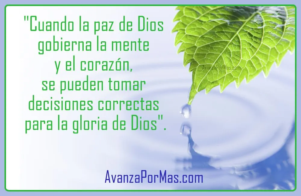 POSTAL) "Cuando la paz de Dios gobierna la mente y el corazón ... POSTAL) "Cuando la paz de Dios gobierna la mente y el corazón ...