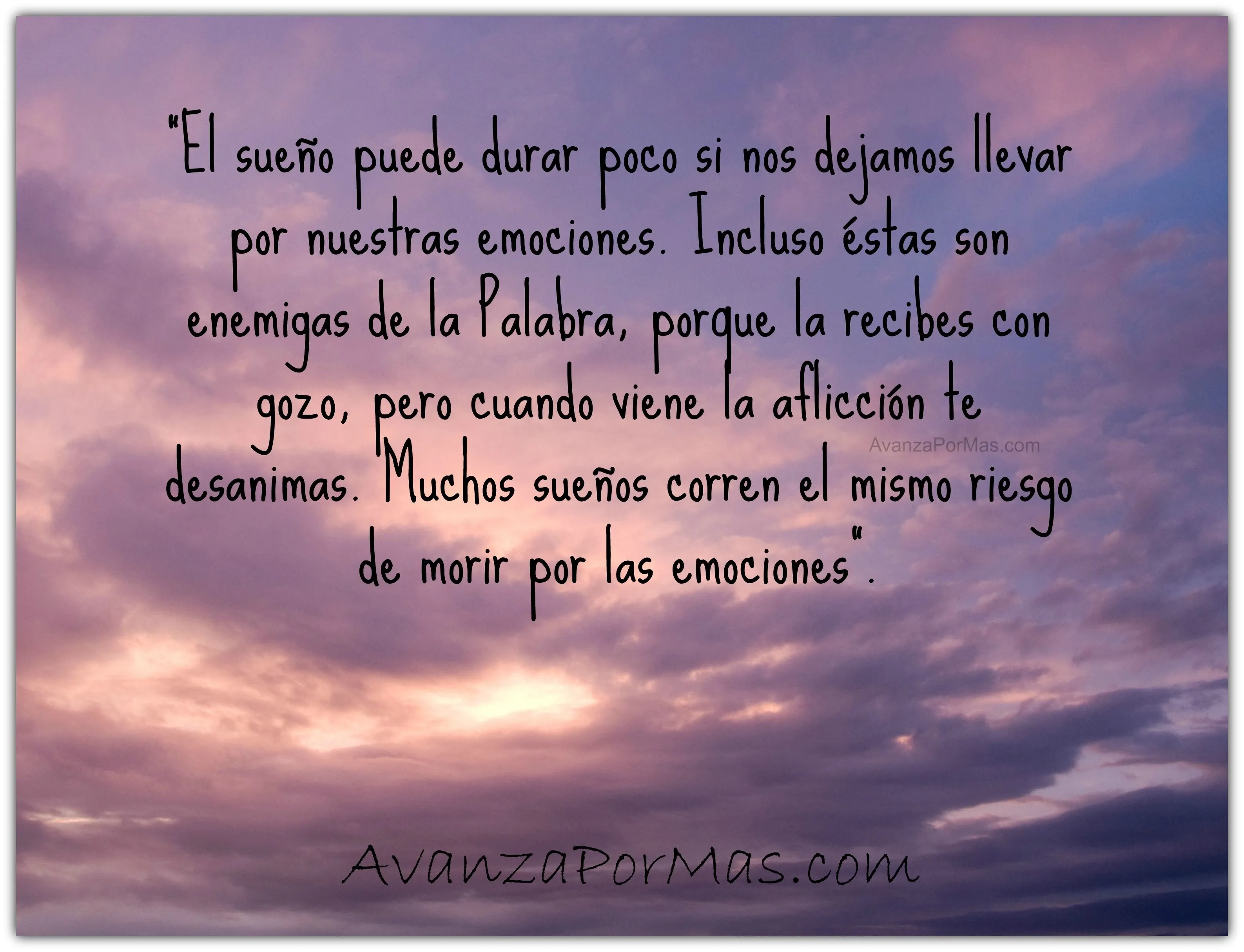 POSTAL) "El sueño puede durar poco si nos dejamos llevar por ... POSTAL) "El sueño puede durar poco si nos dejamos llevar por ...