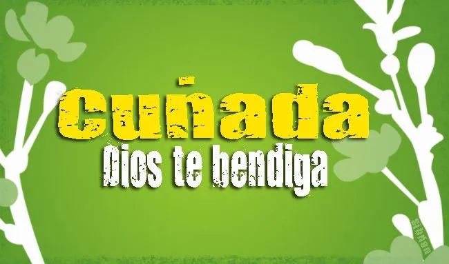 Postal para regalar a una CUÑADA ~ Imagenes Postales y Tarjetas