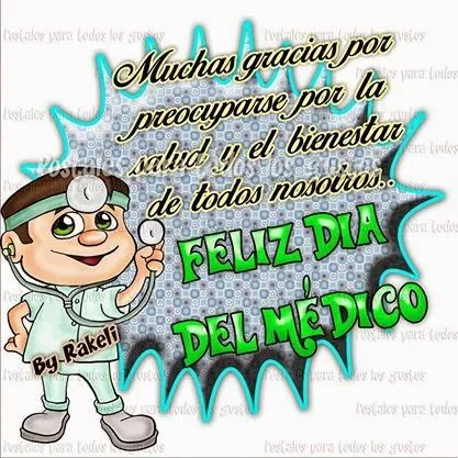 Postales Para Compartir.: DIA DEL MEDICO