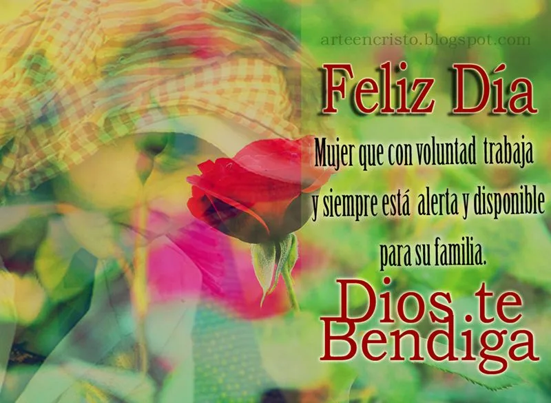 Postales Cristianas Arte en Cristo...: Feliz día de la Mujer Postales Cristianas Arte en Cristo...: Feliz día de la Mujer