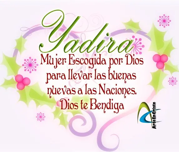 Postales Cristianas Arte en Cristo...: YADIRA: UNA PROMESA PARA TI... Postales Cristianas Arte en Cristo...: YADIRA: UNA PROMESA PARA TI...