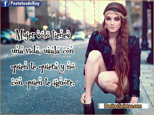 Postales con frases de mujeres - Tarjetas Bonitas para Facebook ... Postales con frases de mujeres - Tarjetas Bonitas para Facebook ...