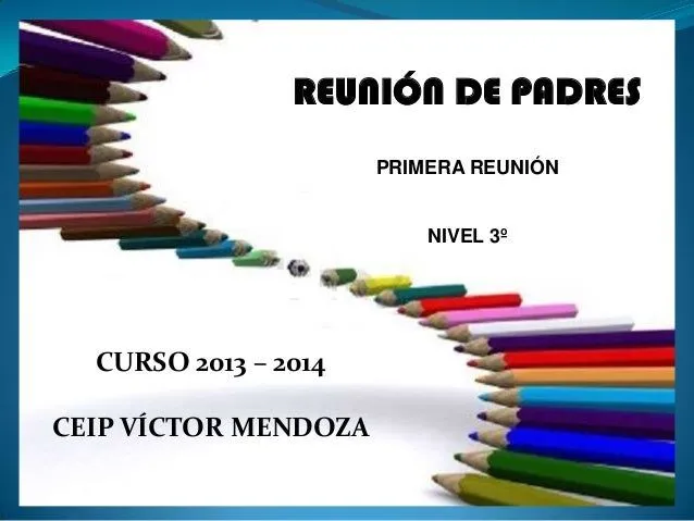 Power point reunión de padres 3º curso 2013 - 2014 Power point reunión de padres 3º curso 2013 - 2014