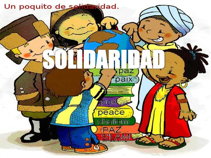 PPT - SOLIDARIDAD PowerPoint Presentation, free download - ID:2845816