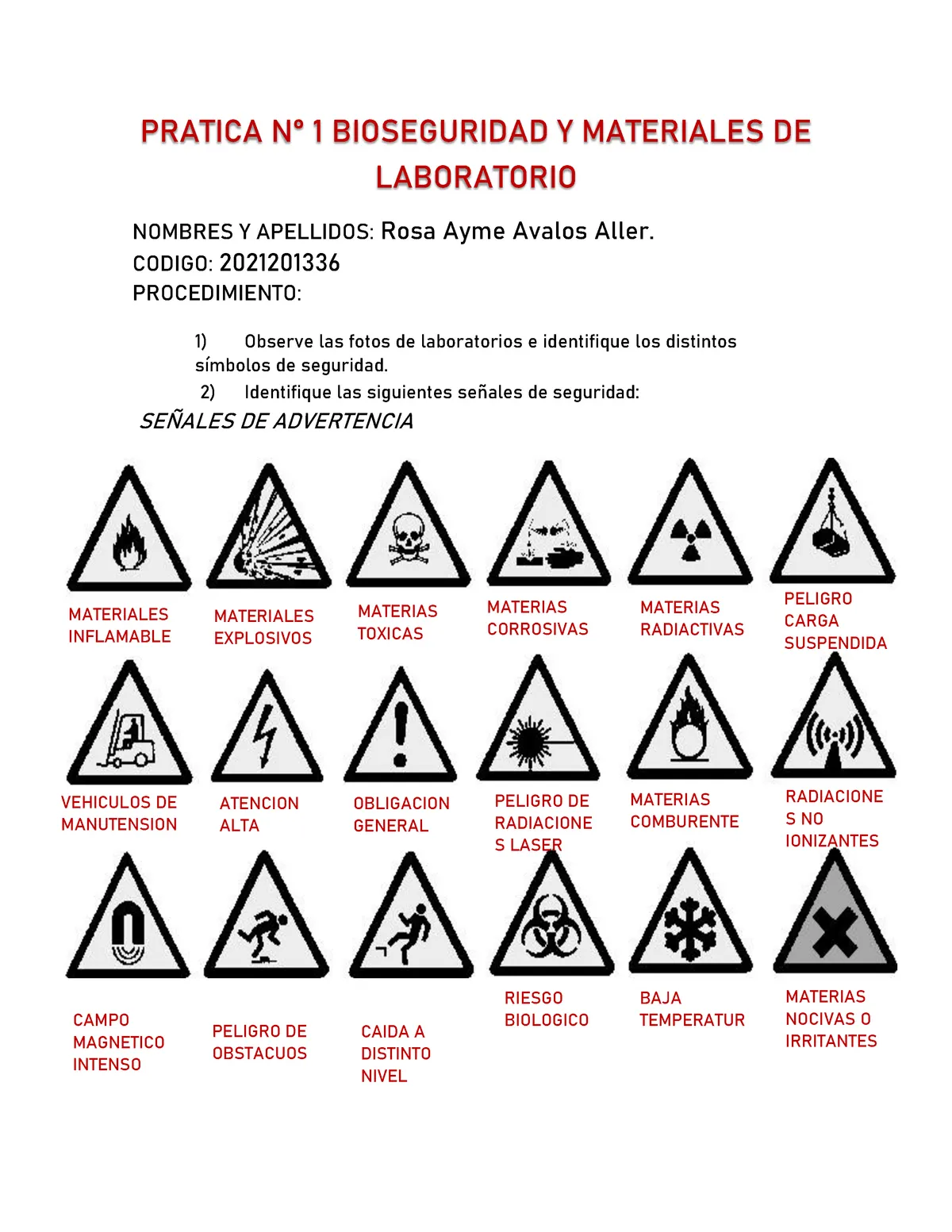 Practica N°1 - PRATICA N° 1 BIOSEGURIDAD Y MATERIALES DE LABORATORIO NOMBRES Y APELLIDOS: Rosa Ayme - Studocu Practica N°1 - PRATICA N° 1 BIOSEGURIDAD Y MATERIALES DE LABORATORIO NOMBRES Y APELLIDOS: Rosa Ayme - Studocu