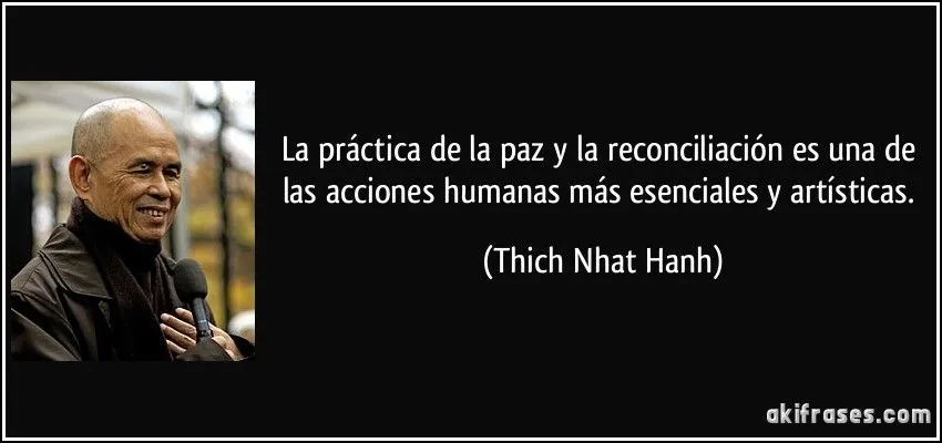 La práctica de la paz y la reconciliación es una de las... La práctica de la paz y la reconciliación es una de las...