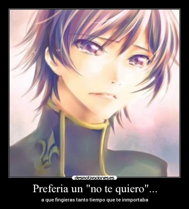 Preferia un "no te quiero"... | Desmotivaciones Preferia un "no te quiero"... | Desmotivaciones