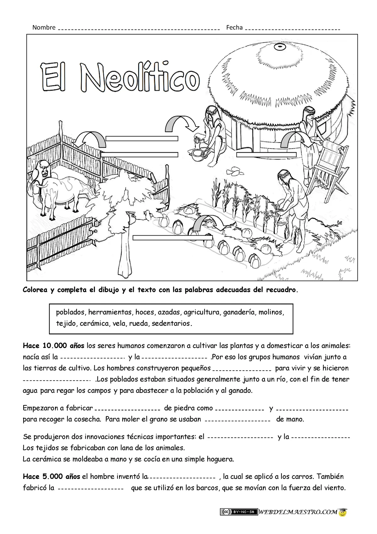 Prehistoria-para-niños-2 neolitico - Nombre Fecha Colorea y completa el dibujo y el texto con las - Studocu Prehistoria-para-niños-2 neolitico - Nombre Fecha Colorea y completa el dibujo y el texto con las - Studocu