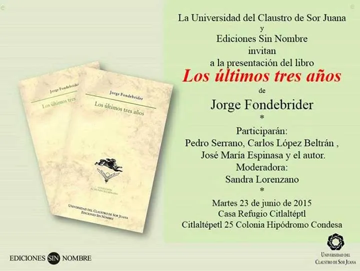 Presentación del libro Los últimos 3 años – EDICIONES SIN NOMBRE Presentación del libro Los últimos 3 años – EDICIONES SIN NOMBRE