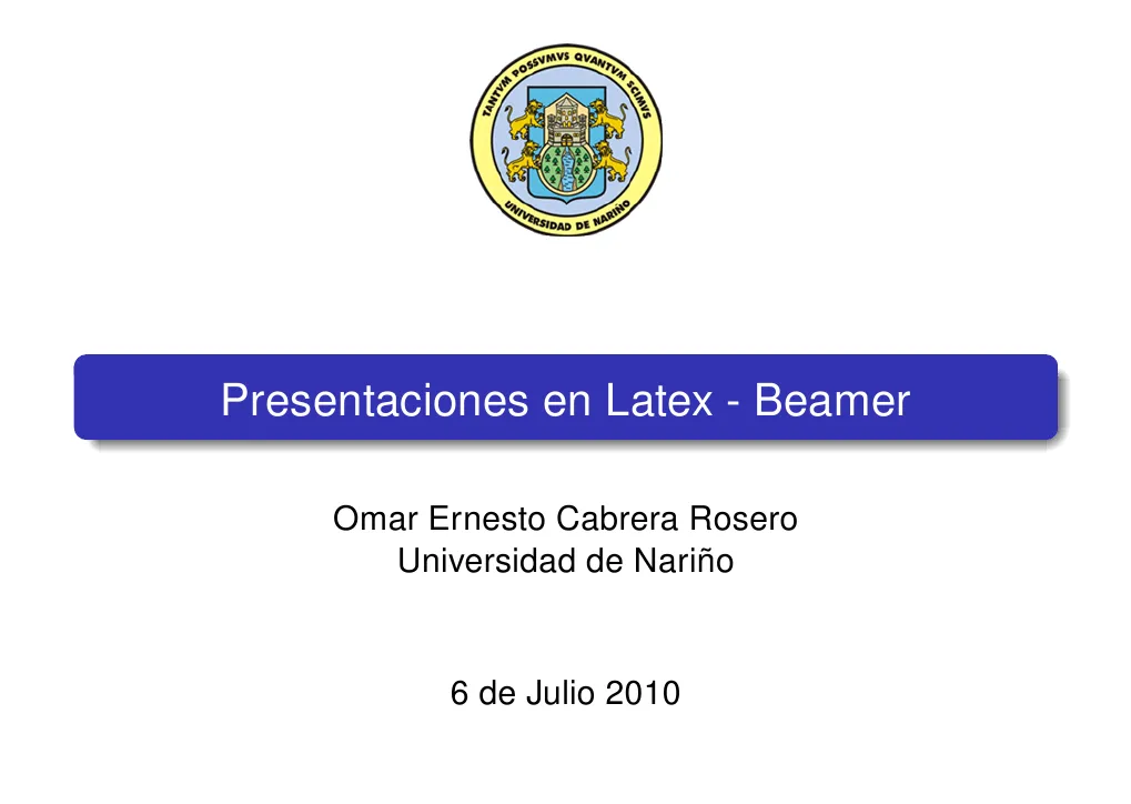 Presentaciones en Latex – Beamer | Lucas Poldrosky Presentaciones en Latex – Beamer | Lucas Poldrosky
