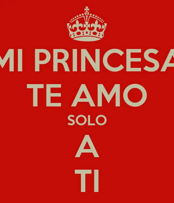 Imagenes te amo mi princesa - Imagui
