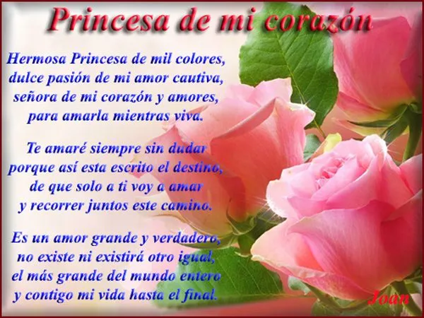 Princesa de mi corazon bella compañera - Poemas de amor Princesa de mi corazon bella compañera - Poemas de amor