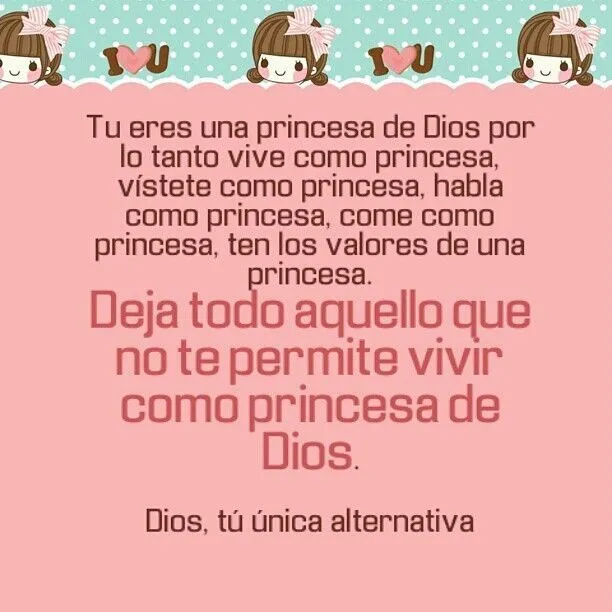 Princesa de Dios | Frases para mi Padre | Pinterest Princesa de Dios | Frases para mi Padre | Pinterest