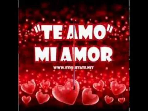 para mi princesa hermosa... te amo con todo mi corazon - YouTube