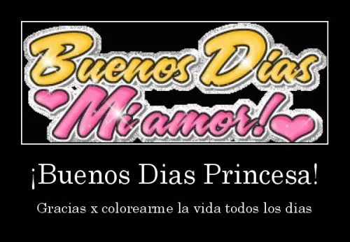 Buenos Días Mi Princesa | Imagenes Tiernas - Imagenes de Amor Buenos Días Mi Princesa | Imagenes Tiernas - Imagenes de Amor