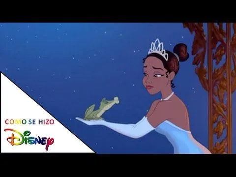 Como Se Hizo La Princesa y el Sapo - YouTube