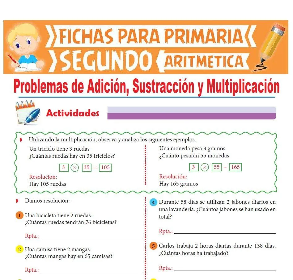 Problemas de Adición Sustracción y Multiplicación Segundo de Primaria Problemas de Adición Sustracción y Multiplicación Segundo de Primaria