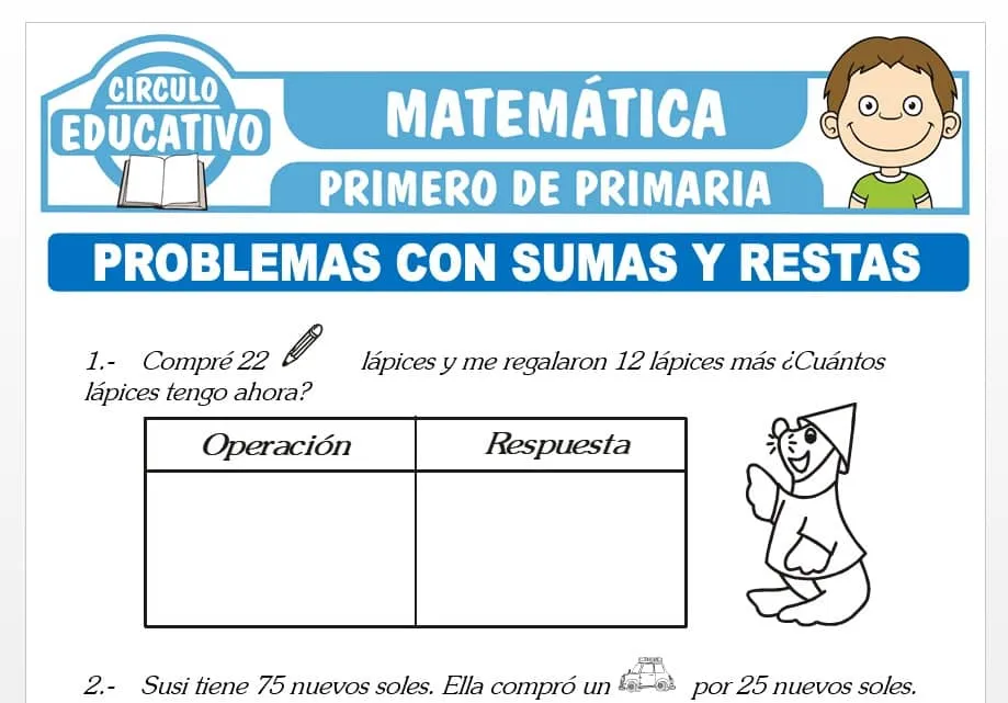 Problemas con Suma y Resta para Primero de Primaria – Fichas GRATIS Problemas con Suma y Resta para Primero de Primaria – Fichas GRATIS
