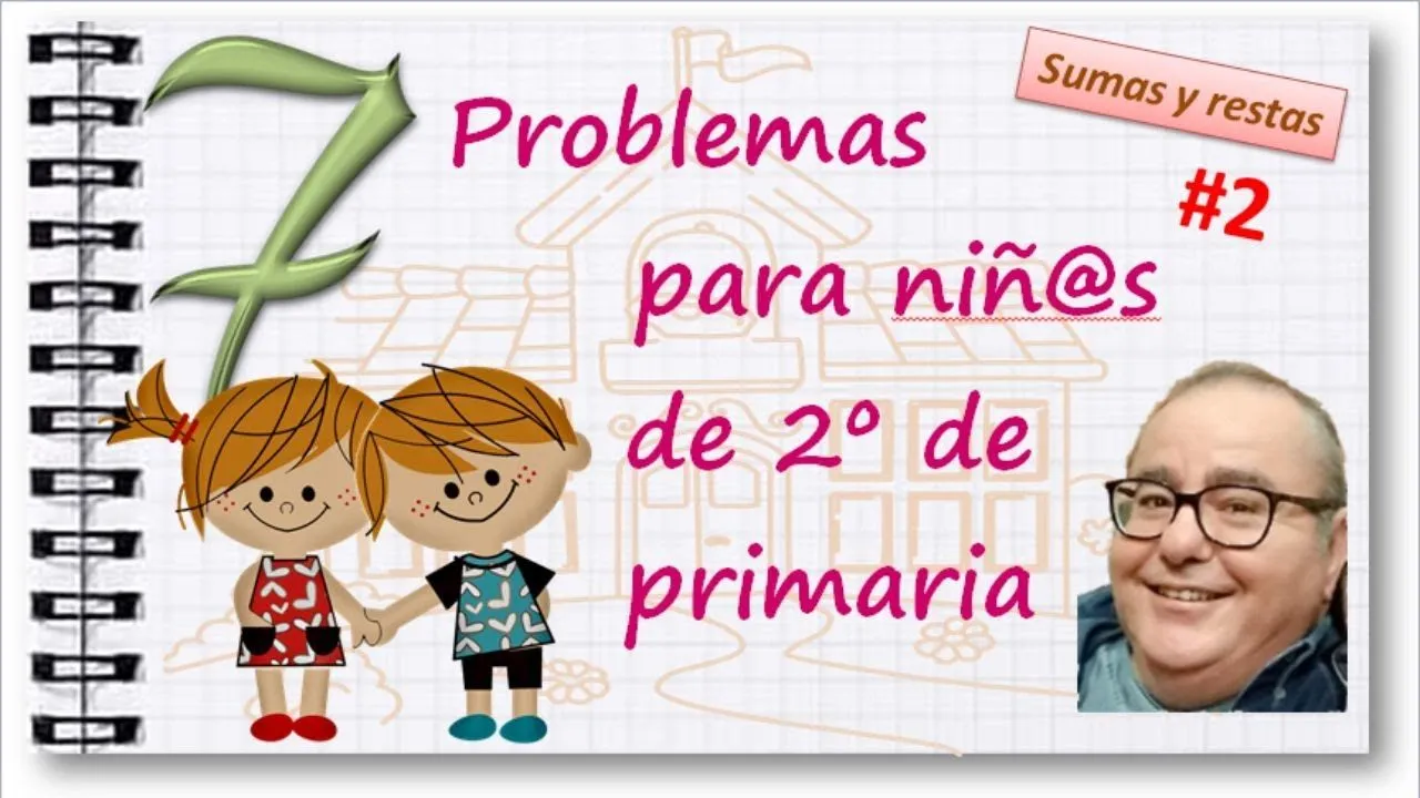 PROBLEMAS de SUMAS y RESTAS, SEGUNDO de PRIMARIA #2 @ACADEMIADIEGO - YouTube PROBLEMAS de SUMAS y RESTAS, SEGUNDO de PRIMARIA #2 @ACADEMIADIEGO - YouTube