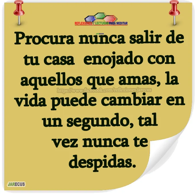 Procura nunca salir de tu casa enojado | Reflexiones y Lecturas ...