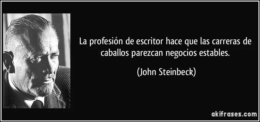 La profesión de escritor hace que las carreras de caballos...