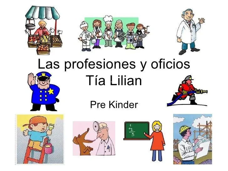 Las profesiones y oficios