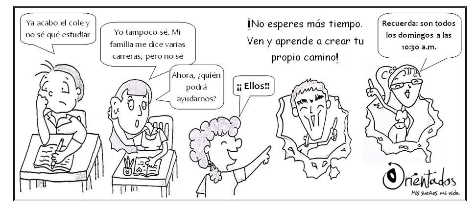Nuestro primer proyecto: Orientados, mis sueños, mi vida ...