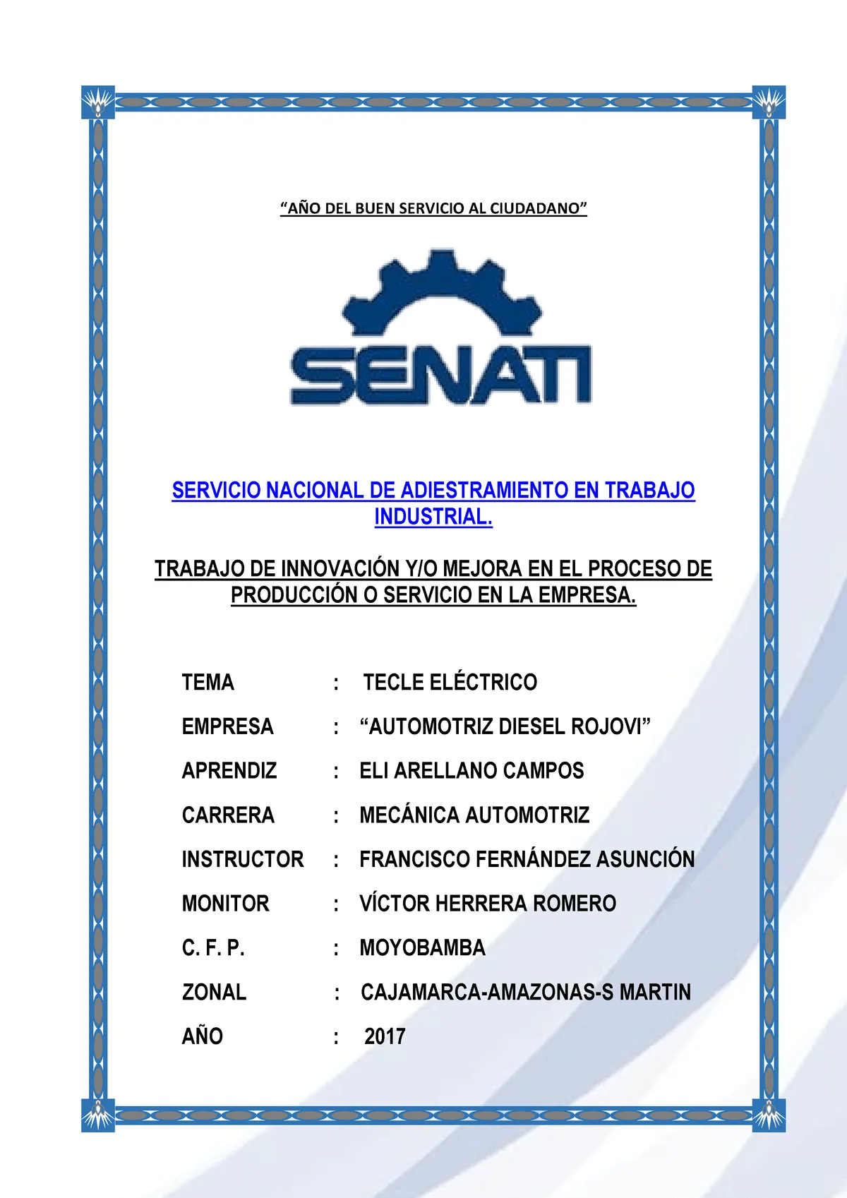 Ejemplo DE Proyecto - Senati - <AÑO DEL BUEN SERVICIO AL CIUDADANO= SERVICIO NACIONAL DE - Studocu Ejemplo DE Proyecto - Senati - <AÑO DEL BUEN SERVICIO AL CIUDADANO= SERVICIO NACIONAL DE - Studocu