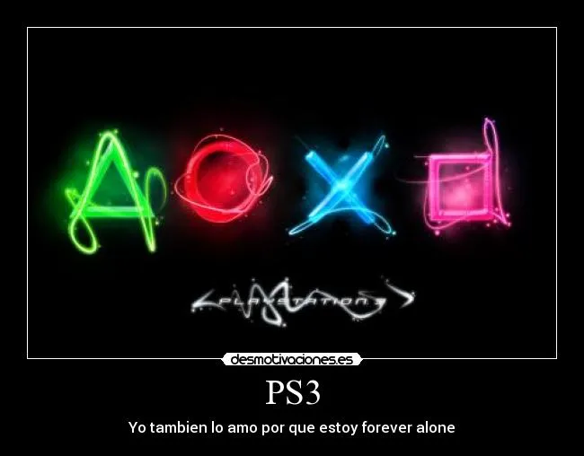 PS3 | Desmotivaciones