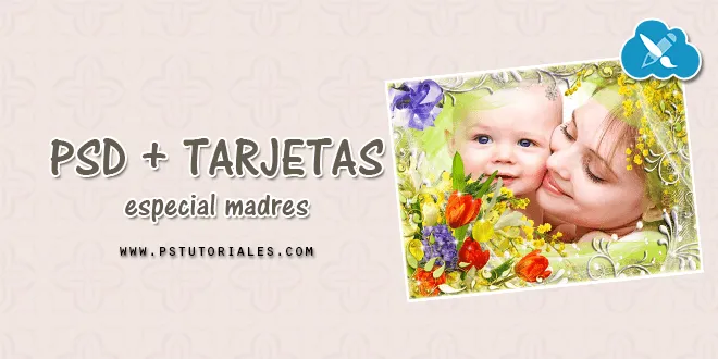 PSD Tarjetas Día de la Madre | PS Tutoriales