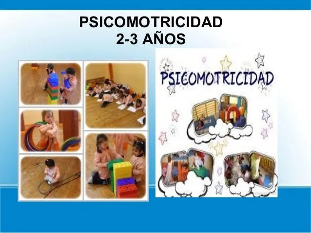 Psicomotricidad de 2 a 3 años
