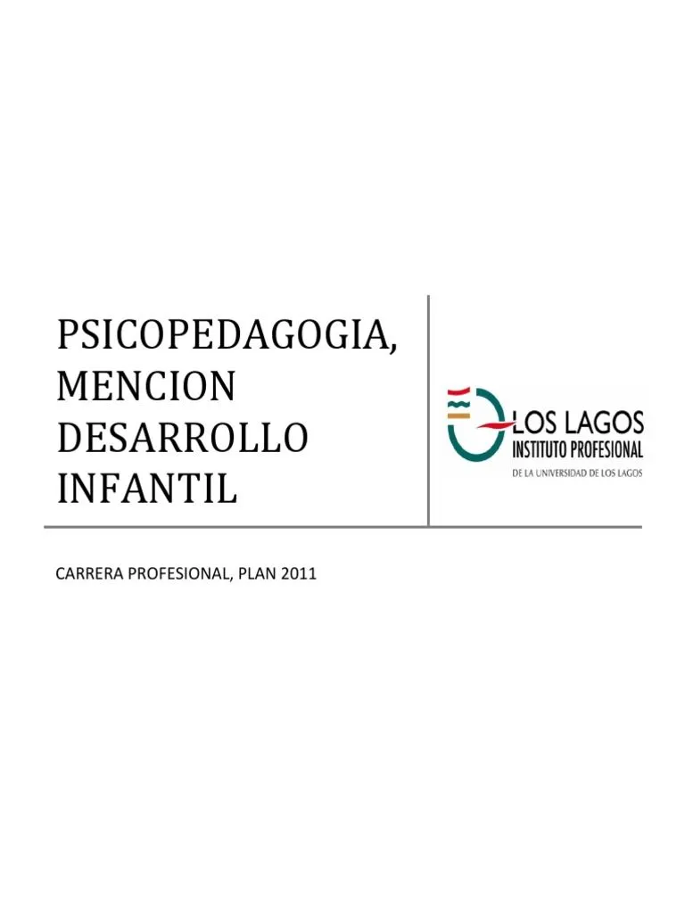 Psicopedagogia Mencion Desarrollo Infantil (PSDI111) PDF | PDF | Sicología | Jardín de infancia Psicopedagogia Mencion Desarrollo Infantil (PSDI111) PDF | PDF | Sicología | Jardín de infancia