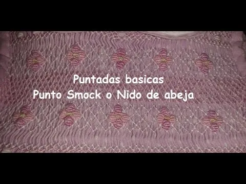 Puntadas basicas, Punto Smock o Nido de abeja - YouTube Puntadas basicas, Punto Smock o Nido de abeja - YouTube