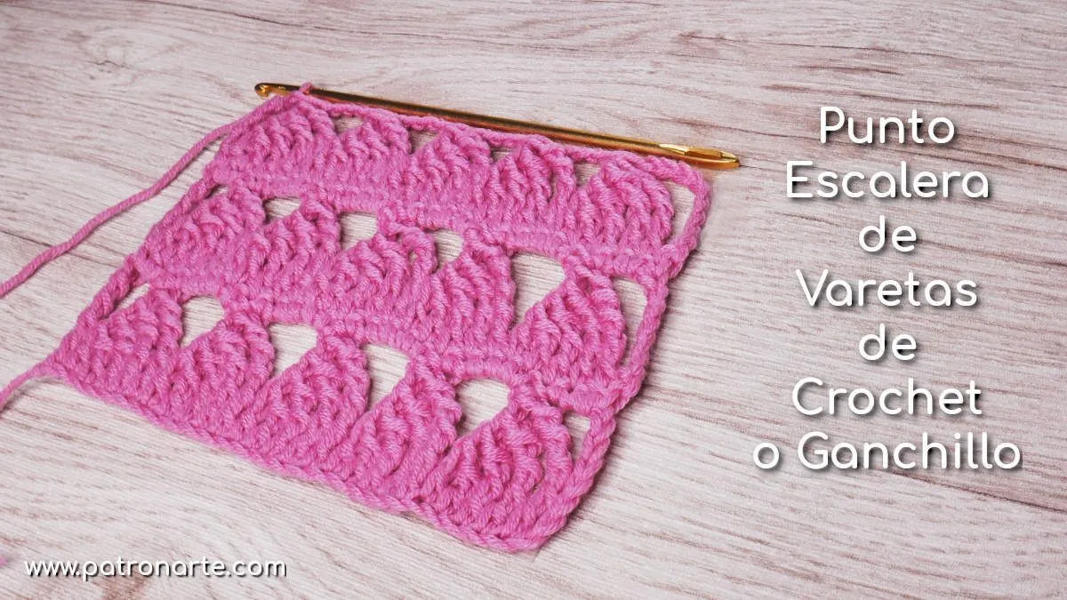 Punto Escalera de Varetas de Crochet - Ganchillo - Patronarte Punto Escalera de Varetas de Crochet - Ganchillo - Patronarte