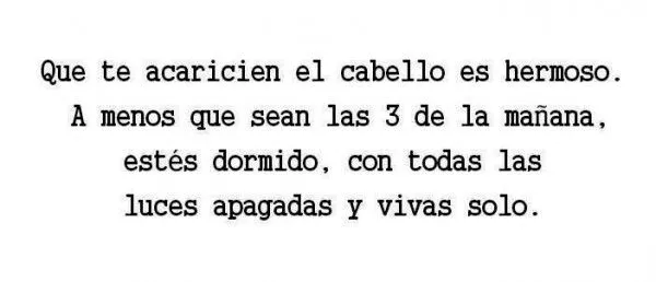 Que-te-acaricien-el-cabello-es ...