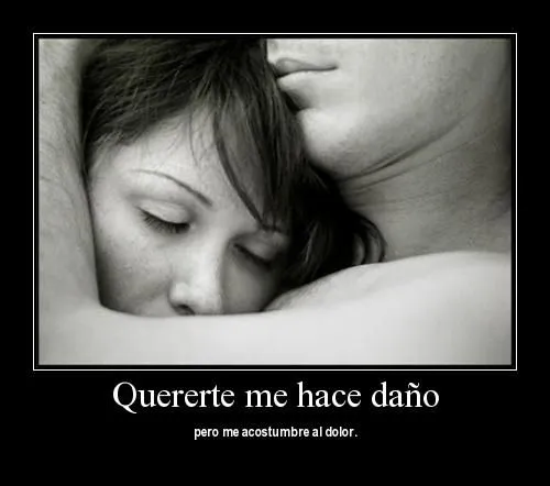 Quererte me hace daño | Imagenes para Facebook [ Quererte me hace daño | Imagenes para Facebook [