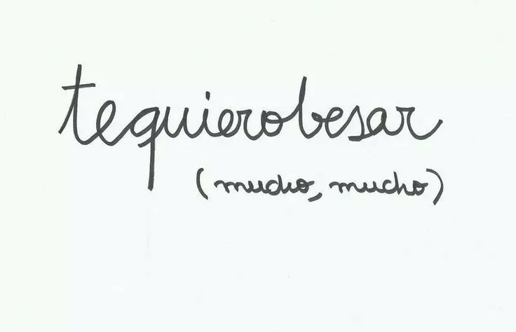 Te quiero besar ( mucho,mucho) | frases | Pinterest