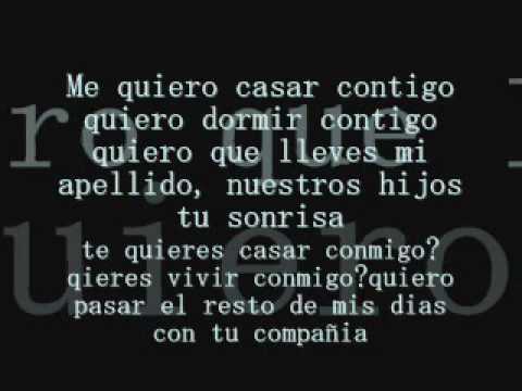Me quiero casar contigo - YouTube