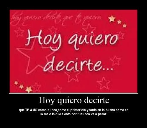 Te Quiero Como el Primer Dia | Imagenes Tiernas - Imagenes de Amor