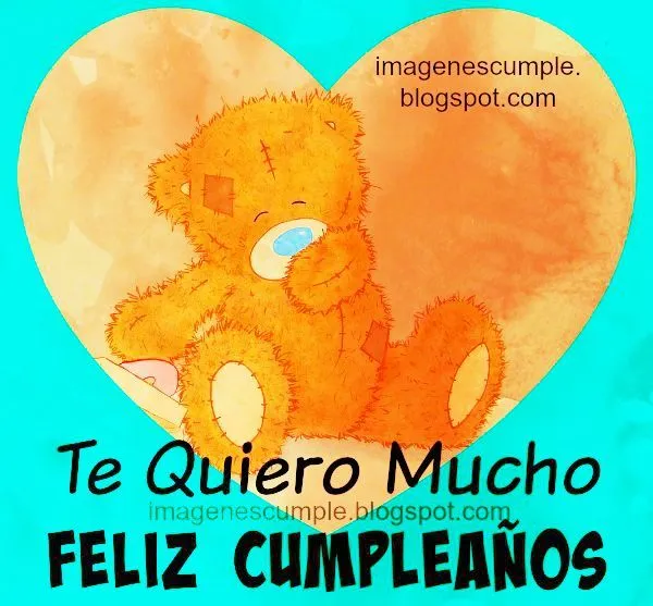 Te Quiero Mucho. Feliz Cumpleaños. Tarjeta | Imágenes de Cumpleaños